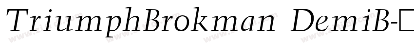 TriumphBrokman DemiB字体转换